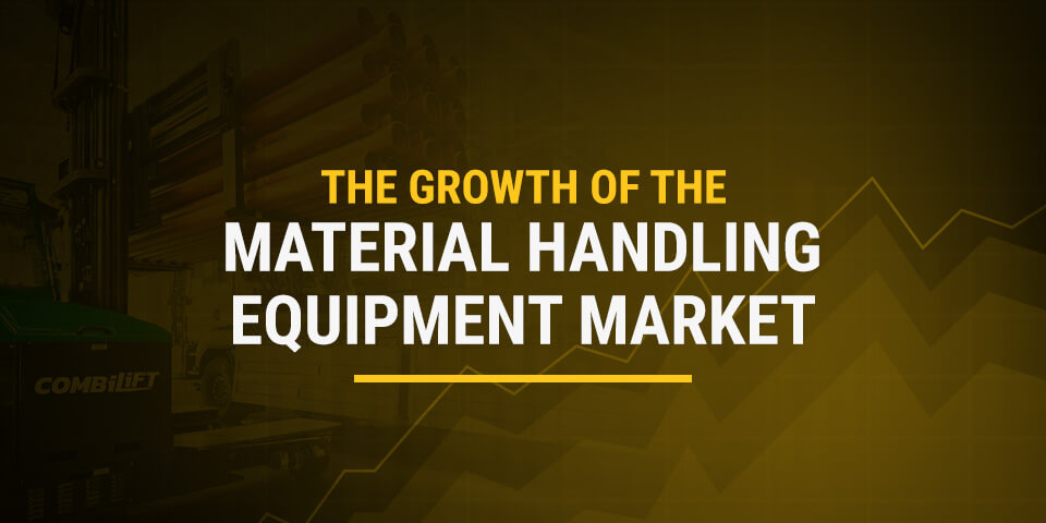 growth of the material handling equipment market